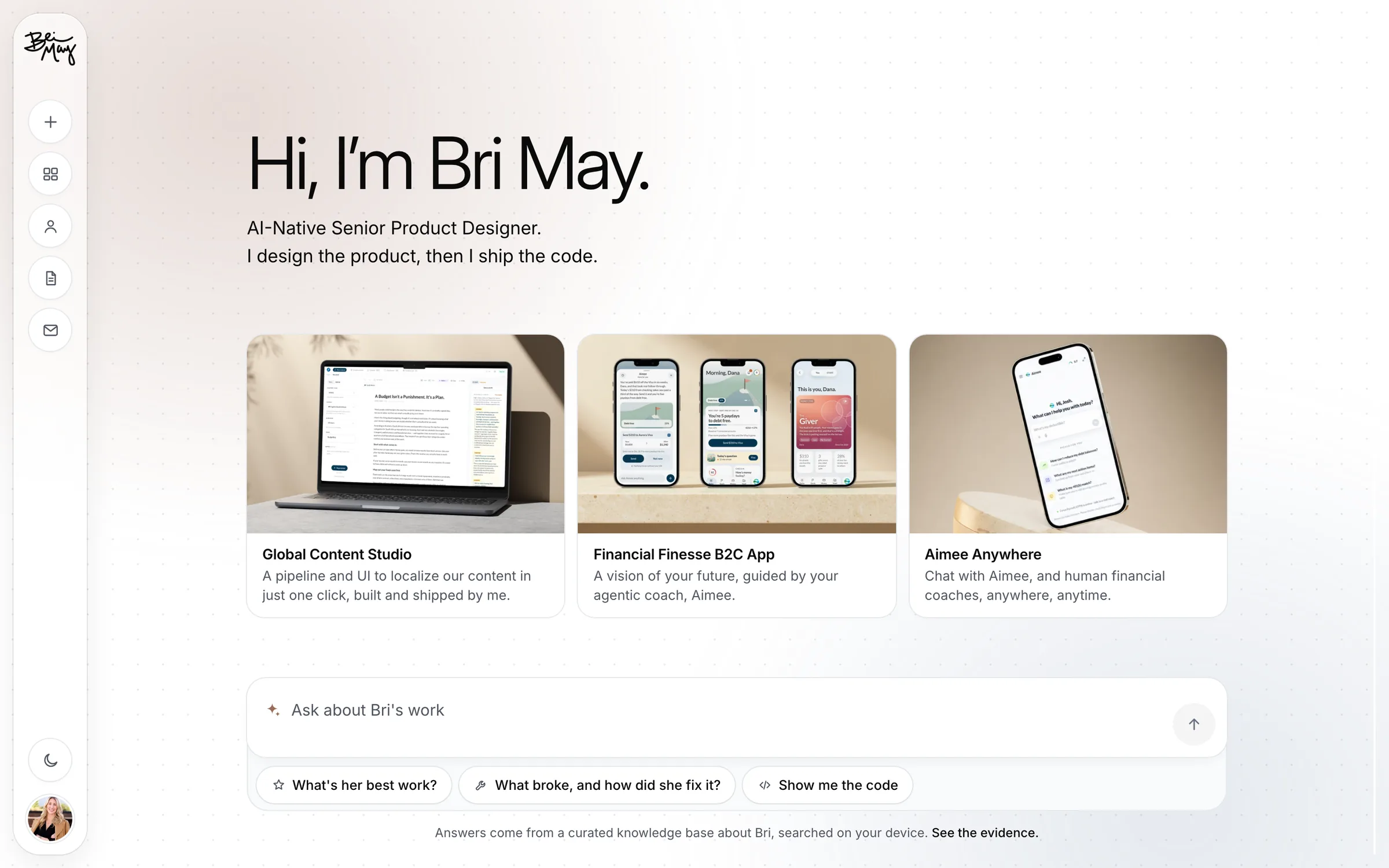 The homepage: an icon rail with Bri's signature, the greeting Hi, I'm Bri May, three case-study tiles, and the ask box with three starter questions